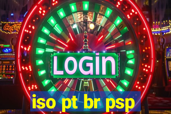 iso pt br psp